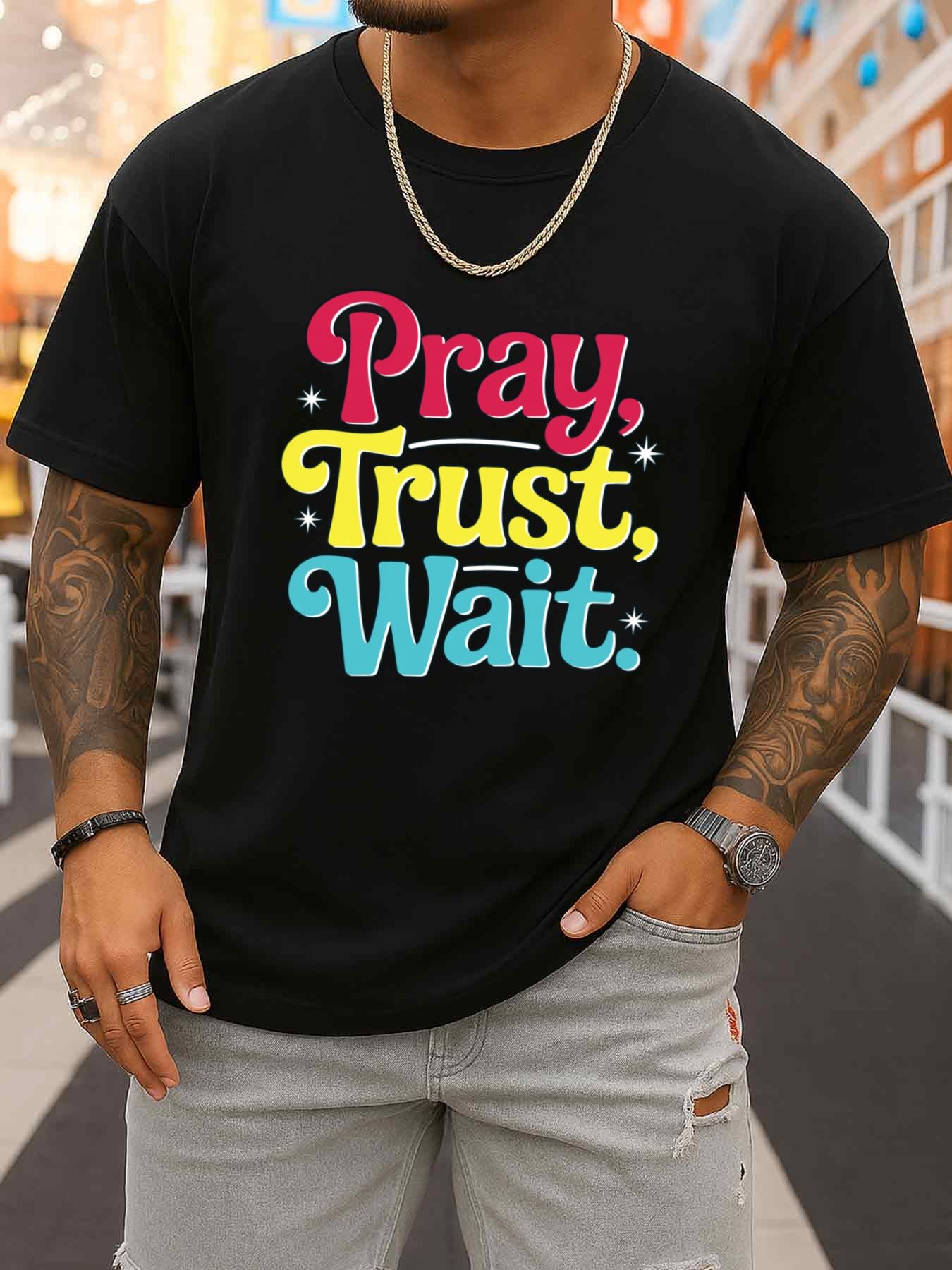 Pray, Trust, Wait T-Shirt Men' - огляд і ціна Men'S Fashion Easter